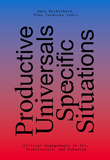Cover of Productive Universals–Specific Situations